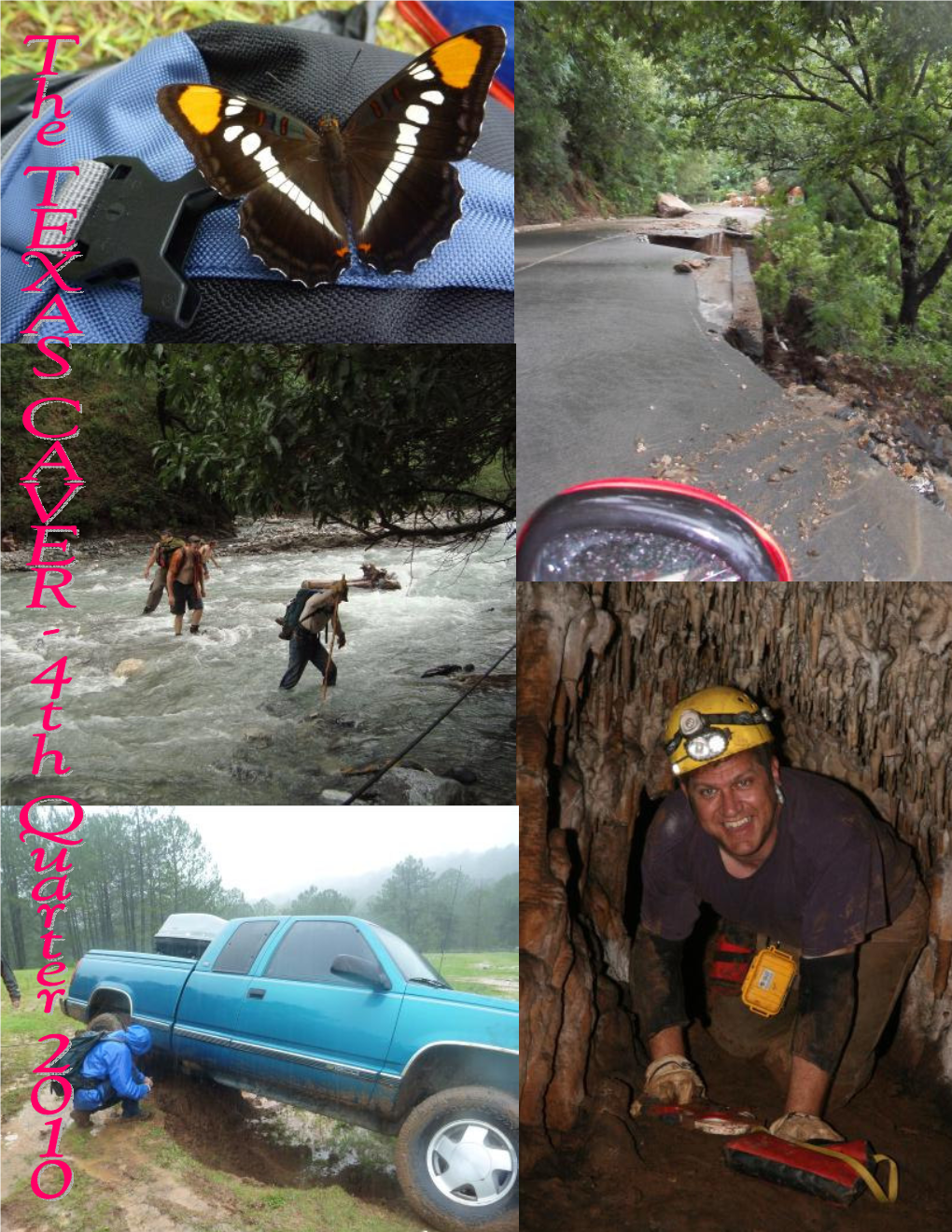 The TEXAS CAVER Written by Texas Cavers for Texas Cavers Table of Contents