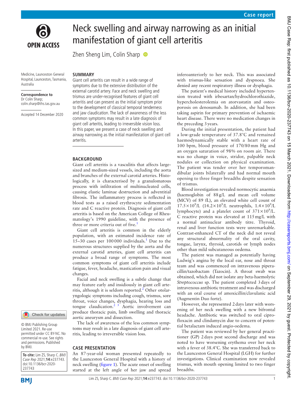 Neck Swelling and Airway Narrowing As an Initial Manifestation of Giant Cell Arteritis Zhen Sheng Lim, Colin Sharp ‍ ‍