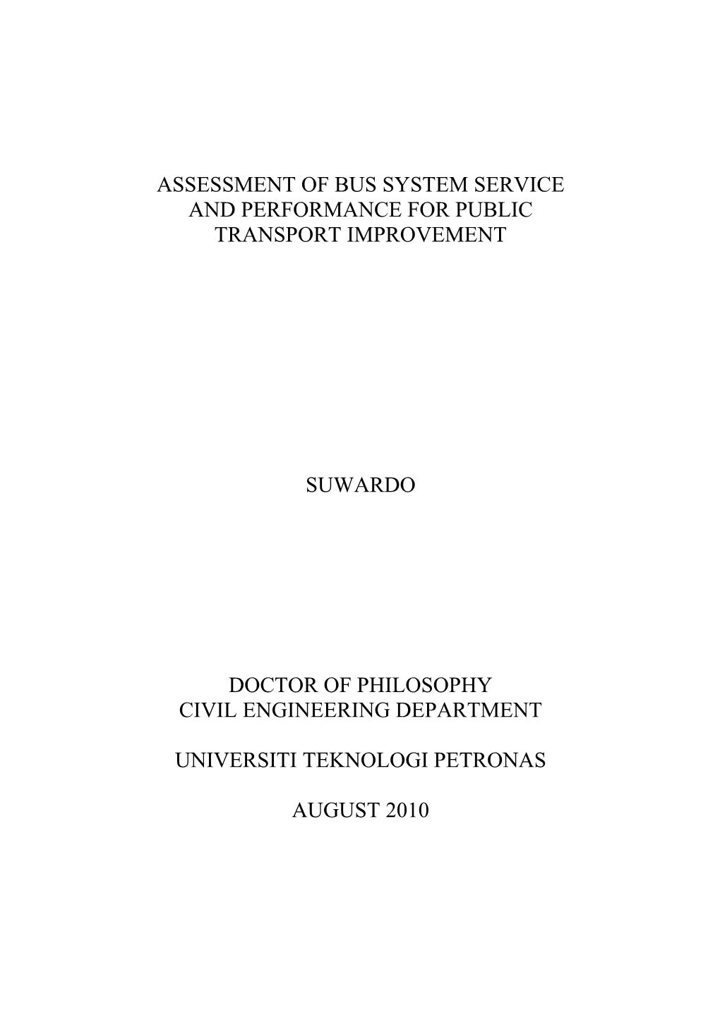 Assessment of Bus System Service and Performance for Public Transport Improvement