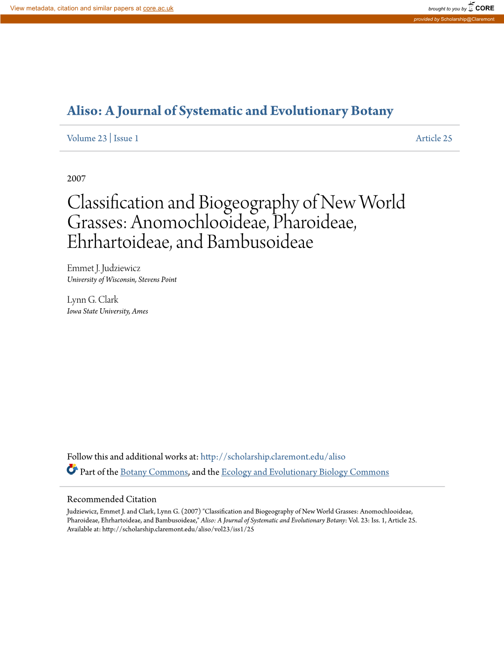 Classification and Biogeography of New World Grasses: Anomochlooideae, Pharoideae, Ehrhartoideae, and Bambusoideae Emmet J