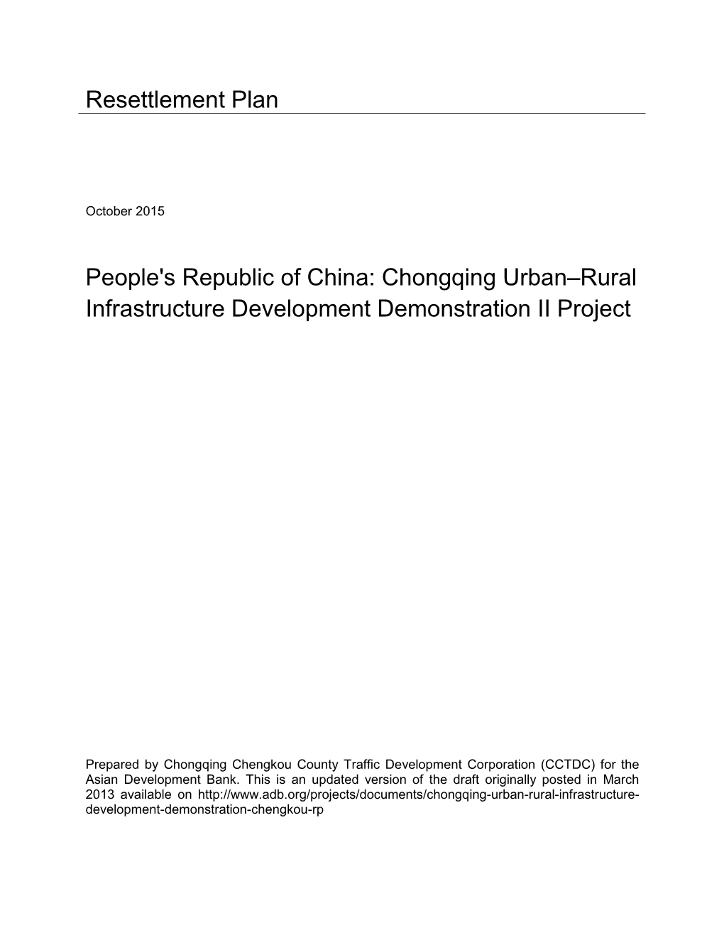 Resettlement Plan People's Republic of China: Chongqing Urban–Rural