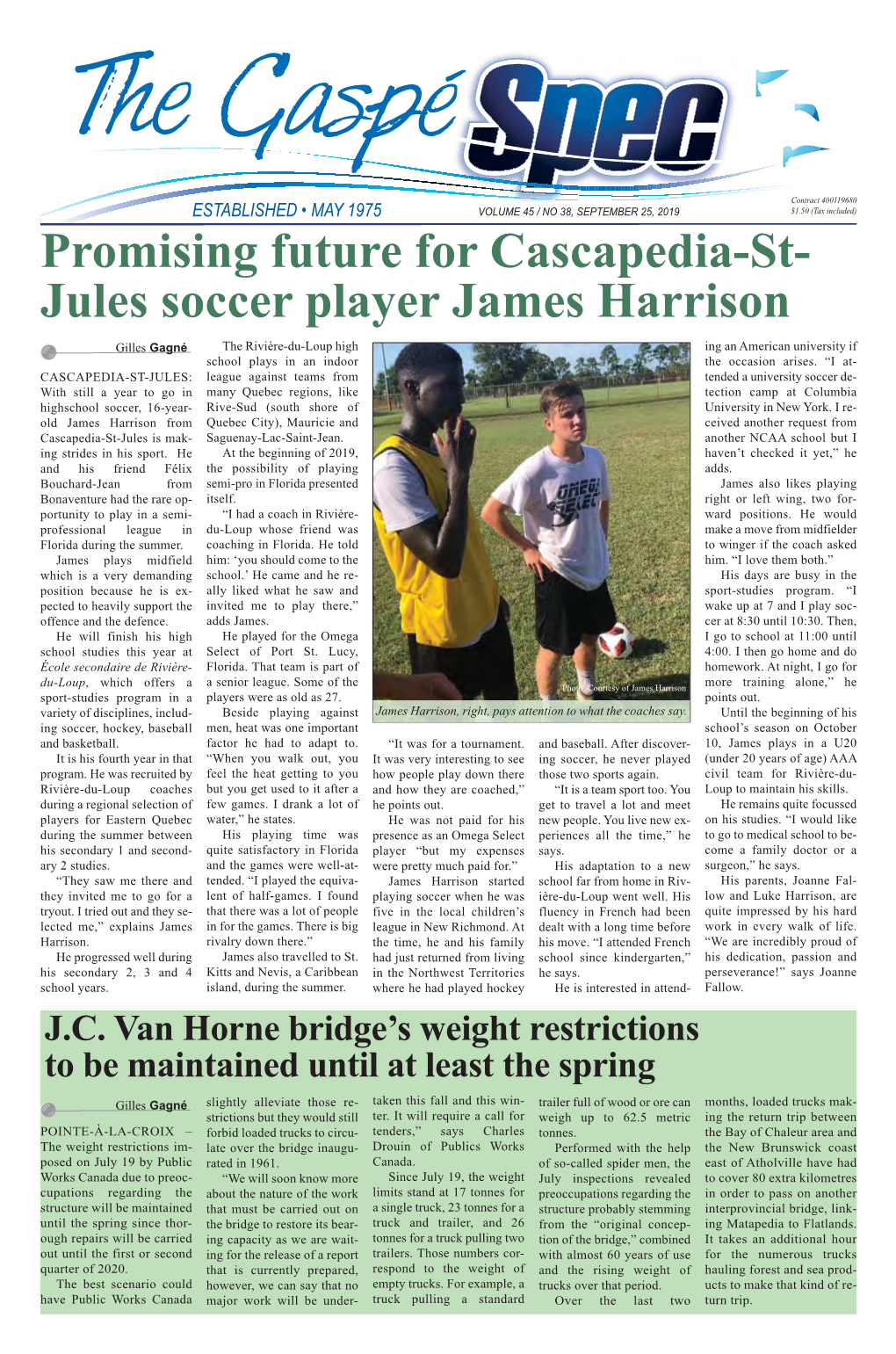 Promising Future for Cascapedia-St- Jules Soccer Player James Harrison
