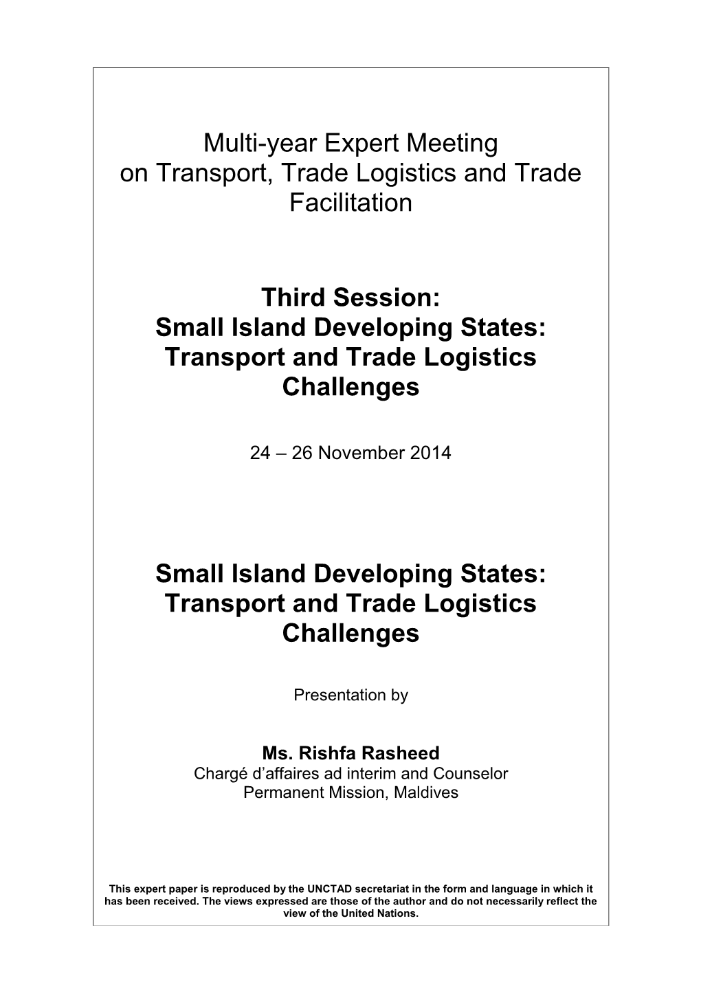 Small Island Developing States: Transport and Trade Logistics Challenges