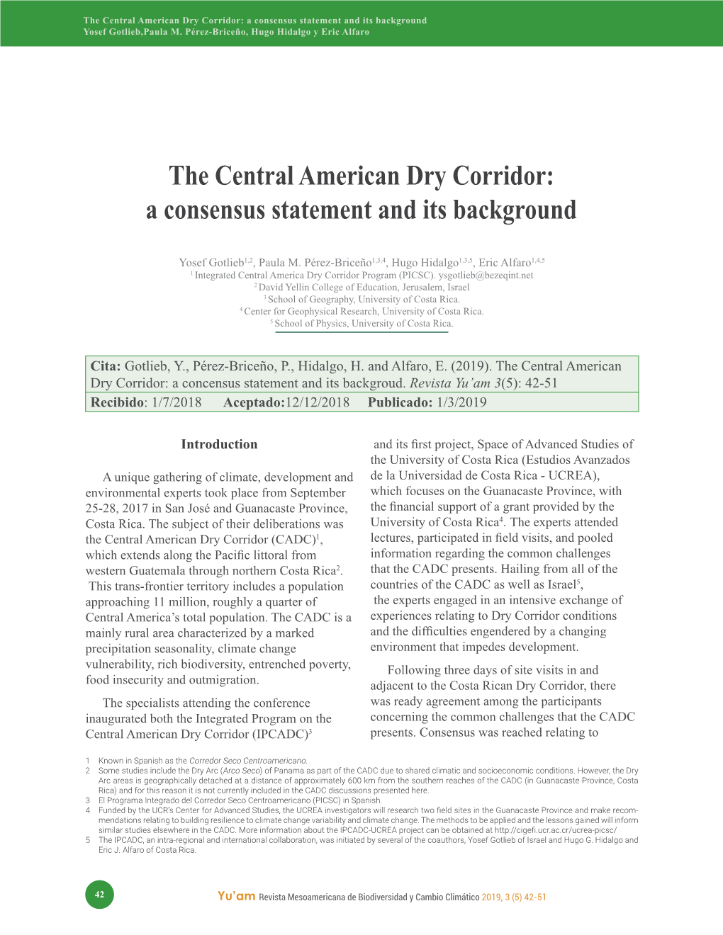 The Central American Dry Corridor: a Consensus Statement and Its Background Yosef Gotlieb,Paula M