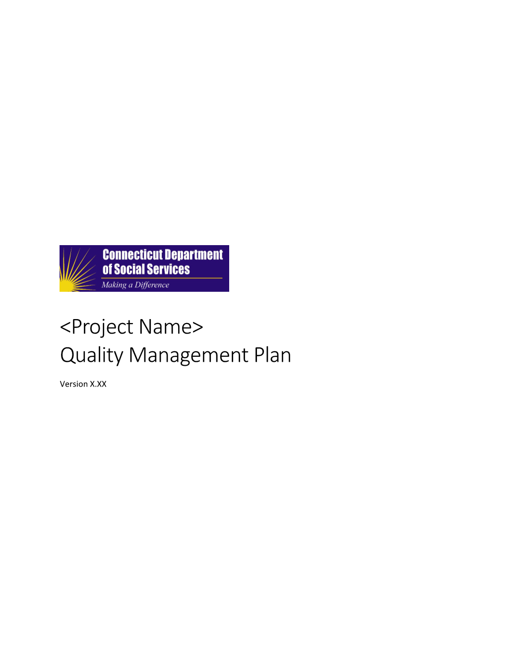 <Project Name> Quality Management Plan