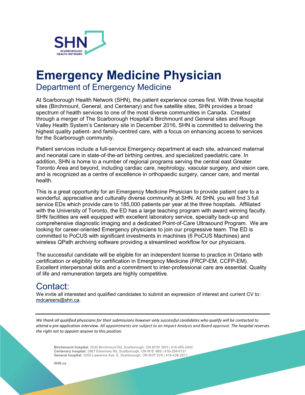 Emergency Medicine Physician Department of Emergency Medicine at Scarborough Health Network (SHN), the Patient Experience Comes First