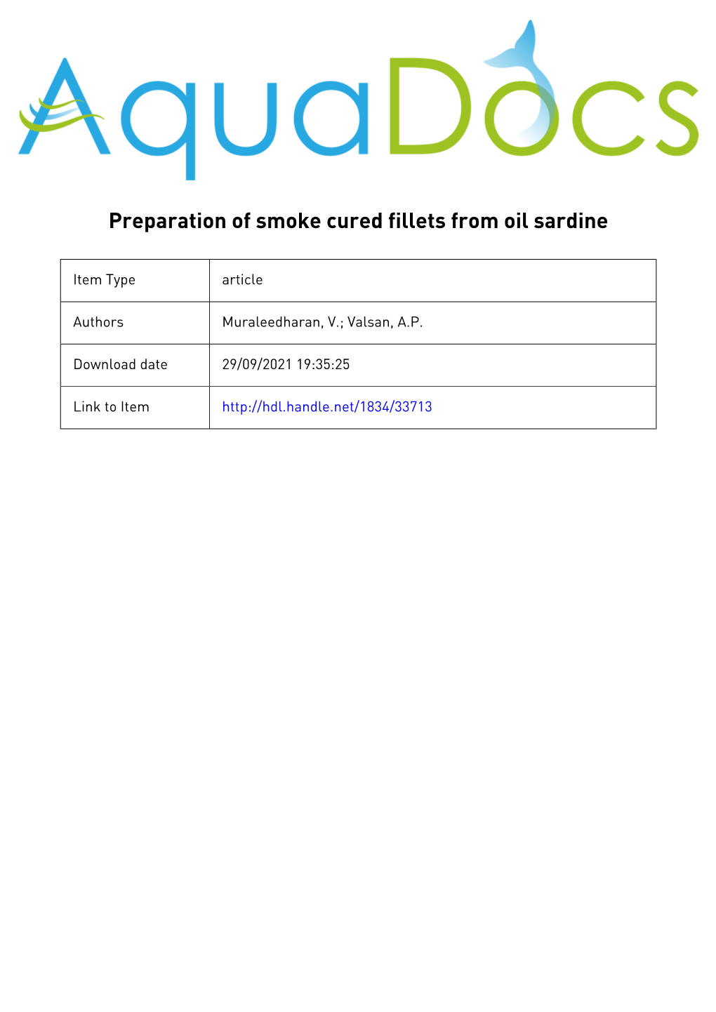 Preparation of Smoke Cured Fillets from Oil Sardine