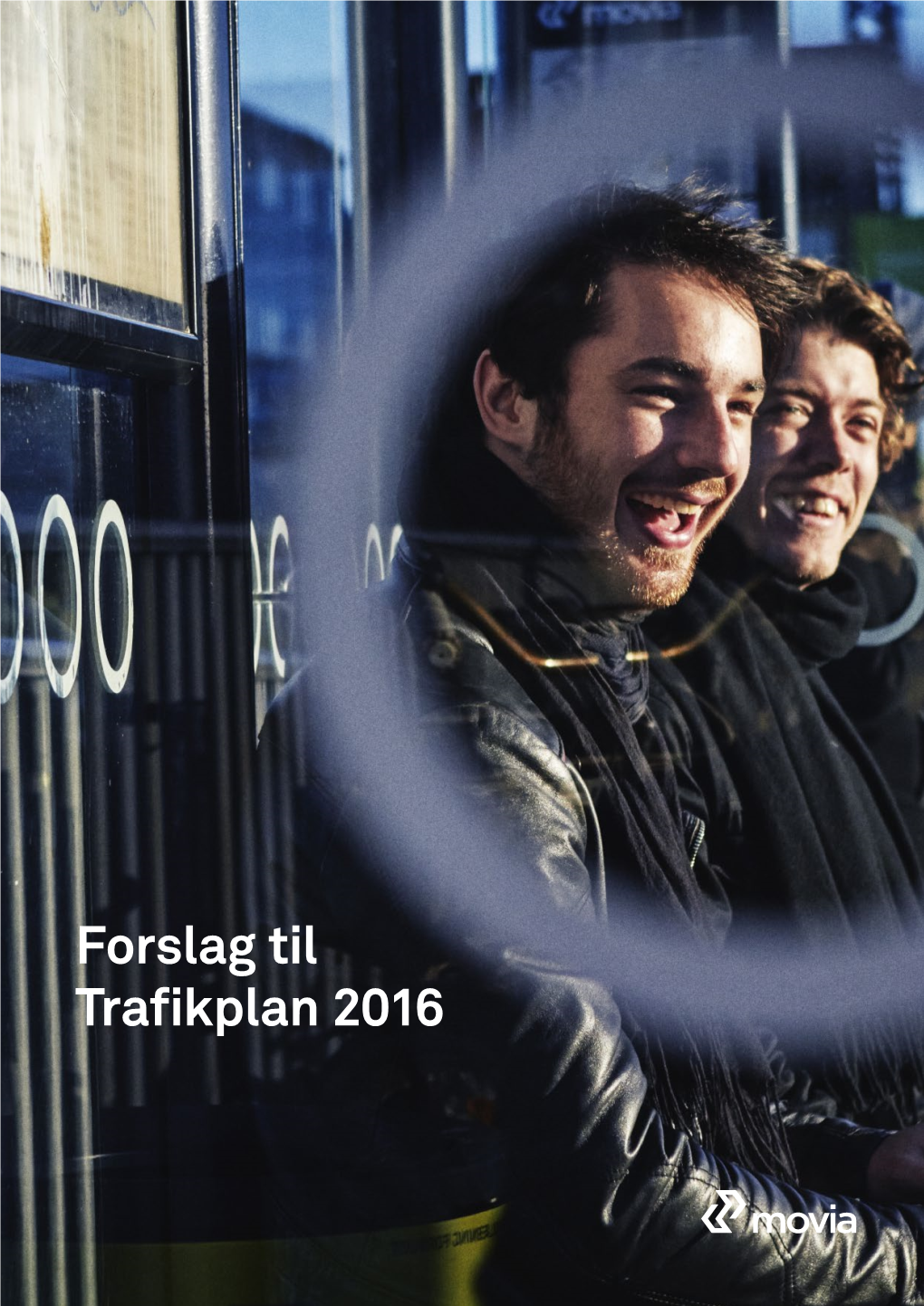 Forslag Til Trafikplan 2016 Indhold