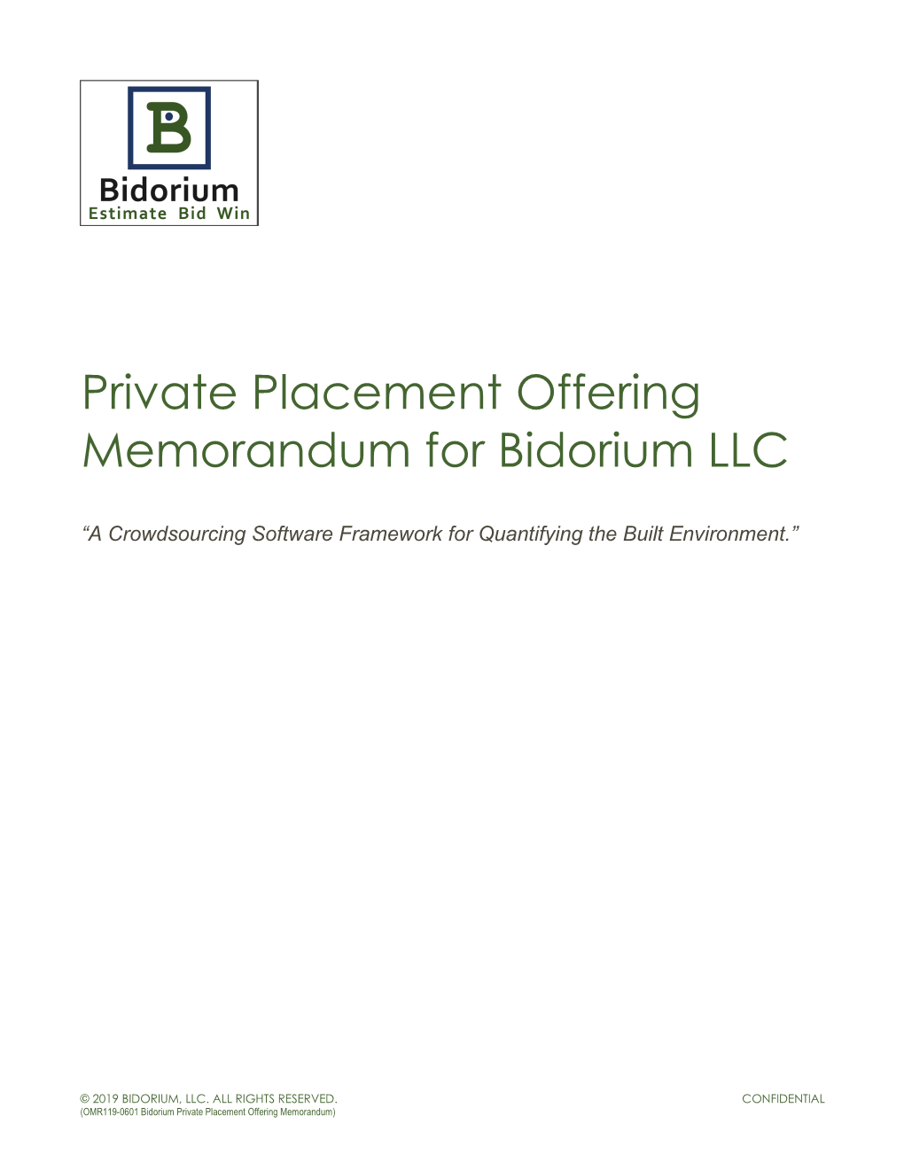 Private Placement Offering Memorandum for Bidorium LLC