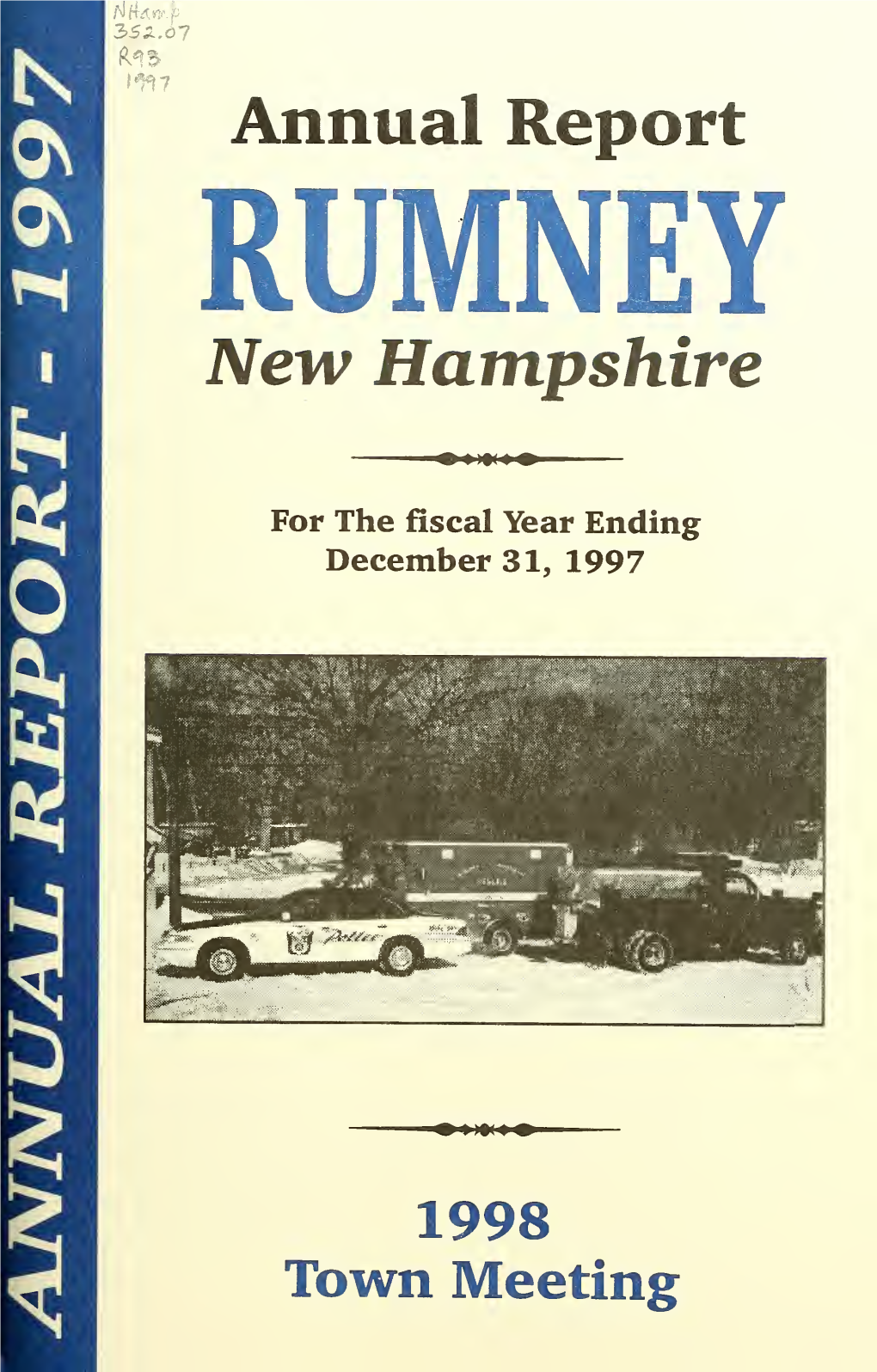 Rumney, New Hampshire Annual Report of the Town Officers for The