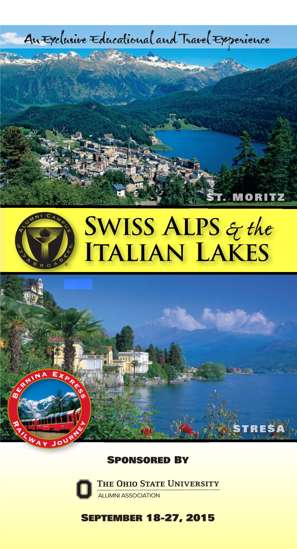 Italian Lakes Swiss Alps