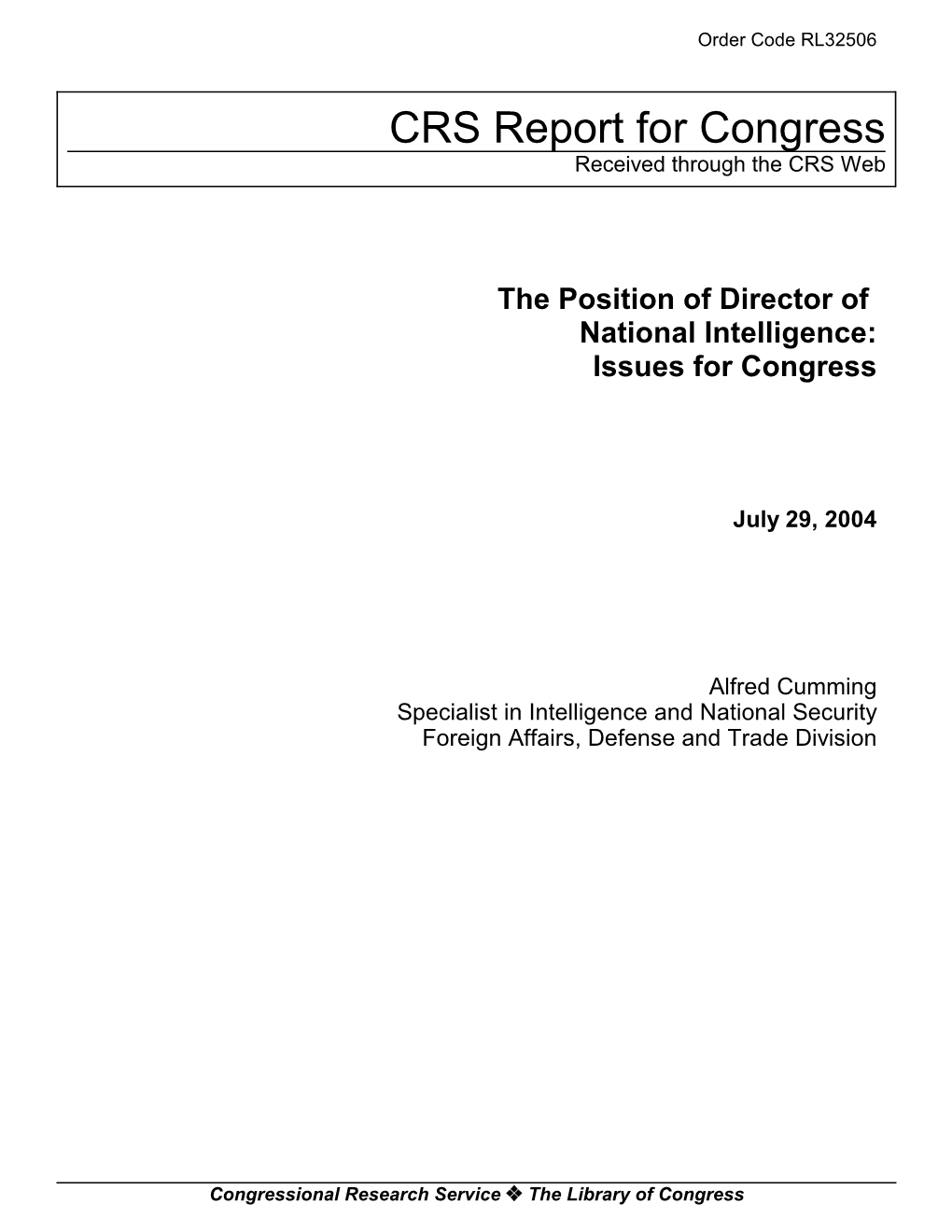 The Position of Director of National Intelligence: Issues for Congress