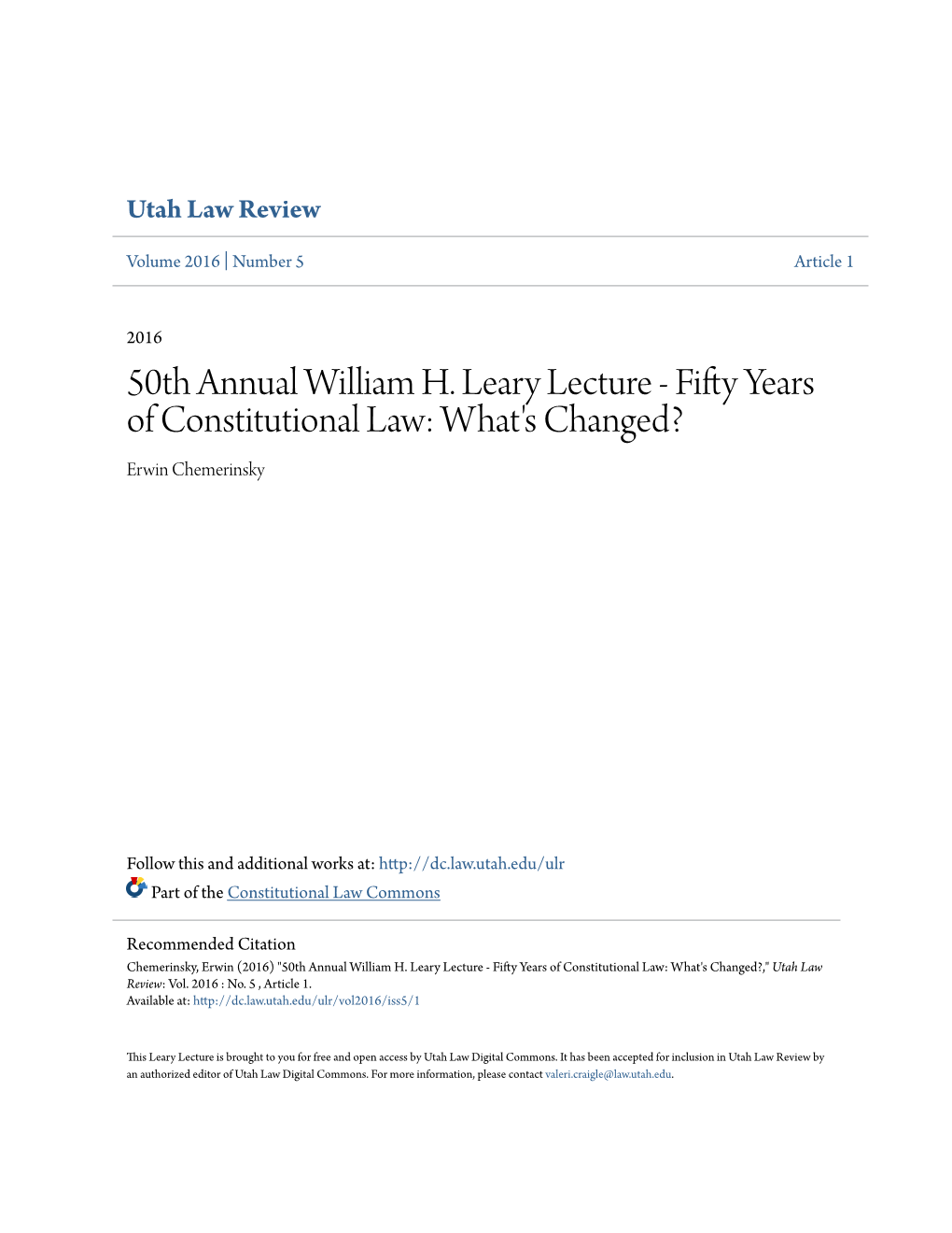 50Th Annual William H. Leary Lecture - Fifty Years of Constitutional Law: What's Changed? Erwin Chemerinsky