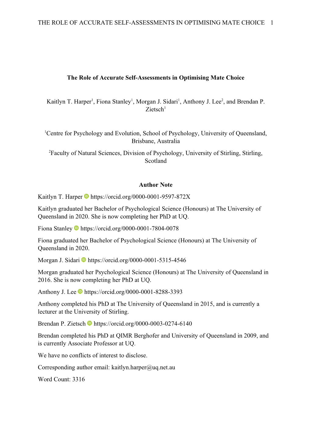 The Role of Accurate Self-Assessments in Optimising Mate Choice 1