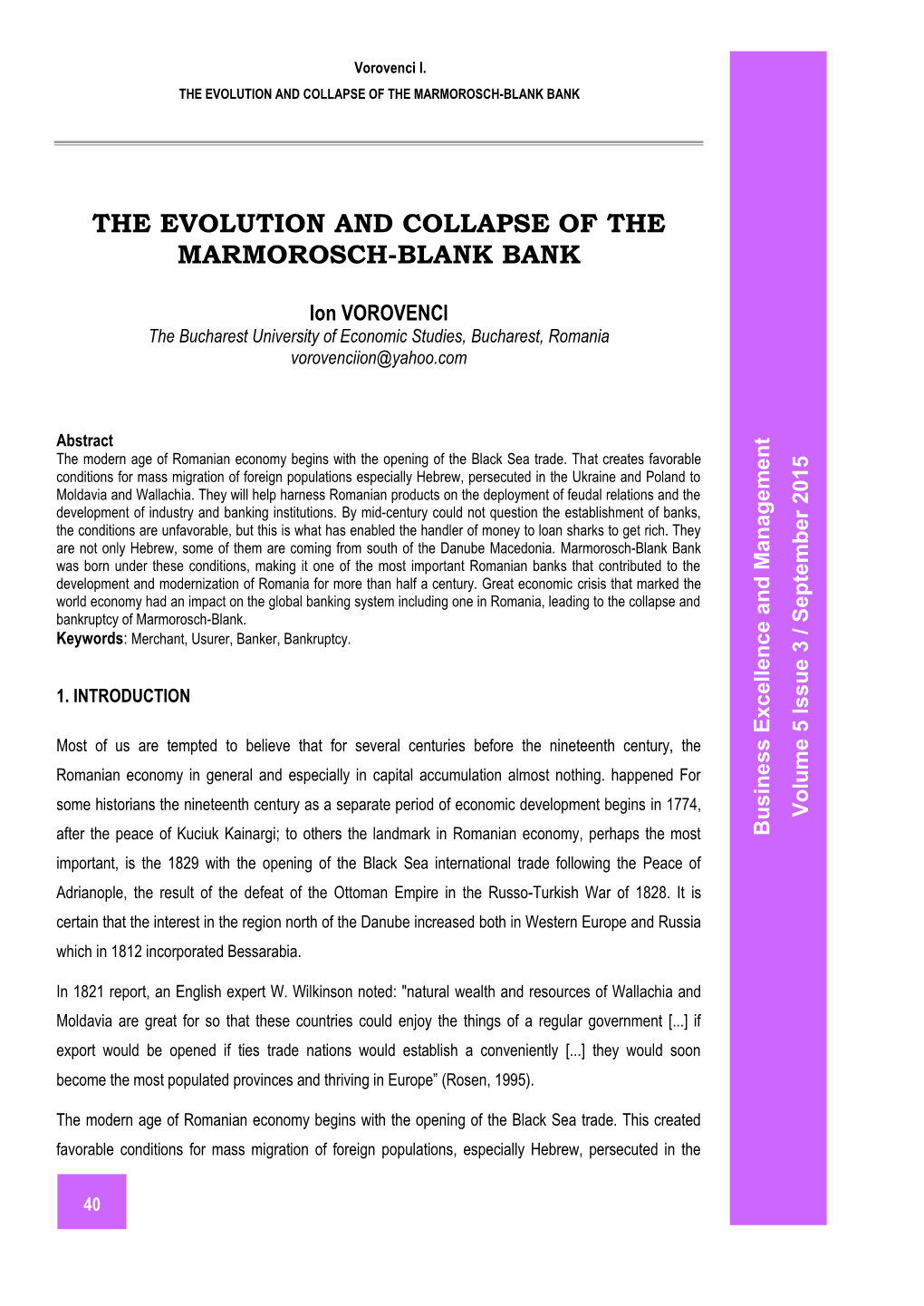 The Evolution and Collapse of the Marmorosch-Blank Bank