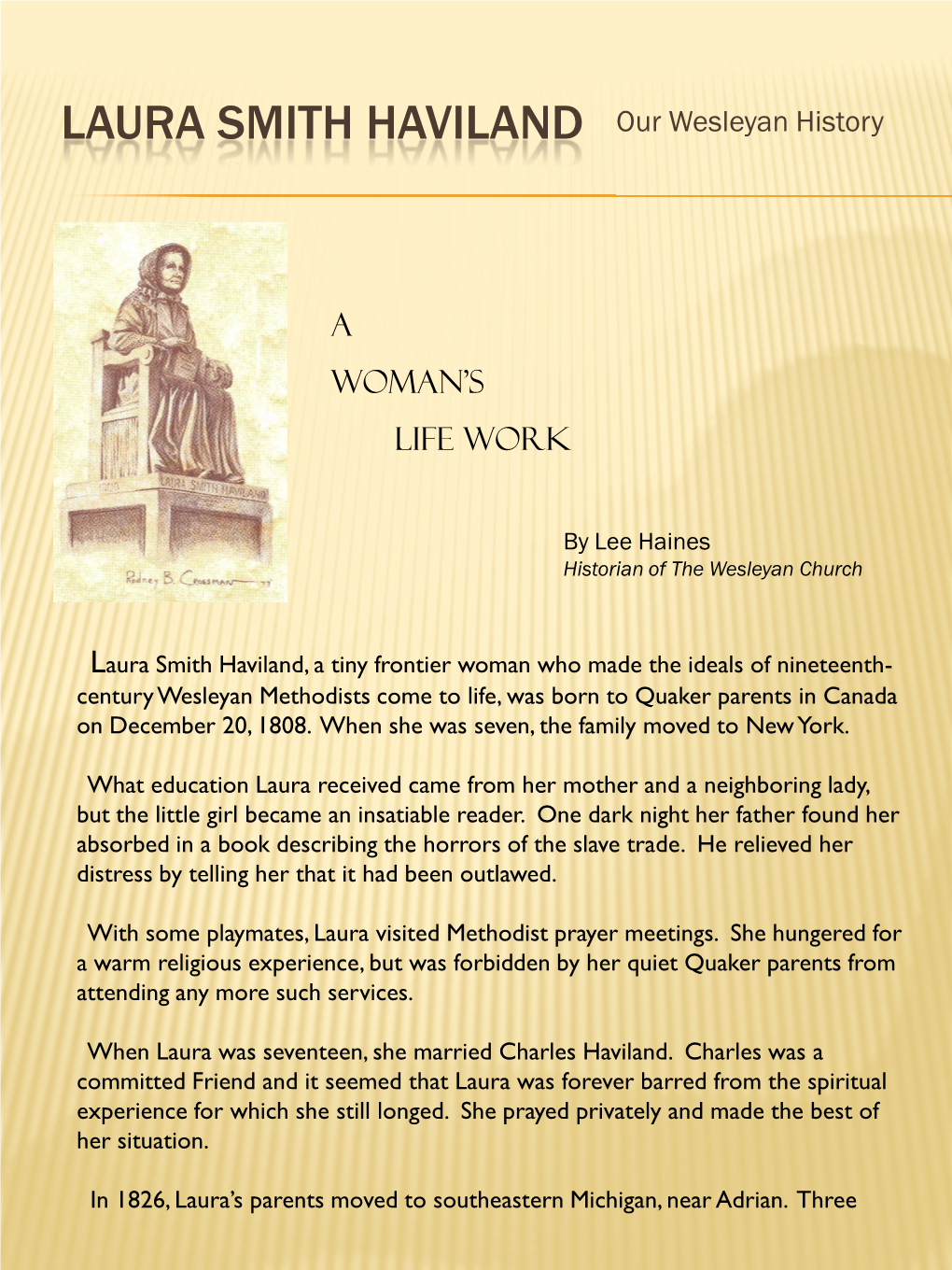 LAURA SMITH HAVILAND Our Wesleyan History