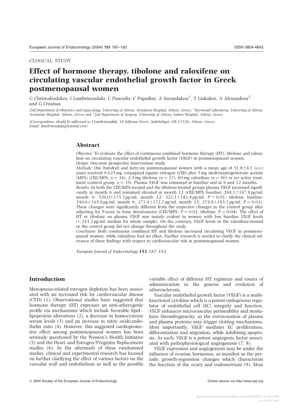 Effect of Hormone Therapy, Tibolone and Raloxifene on Circulating