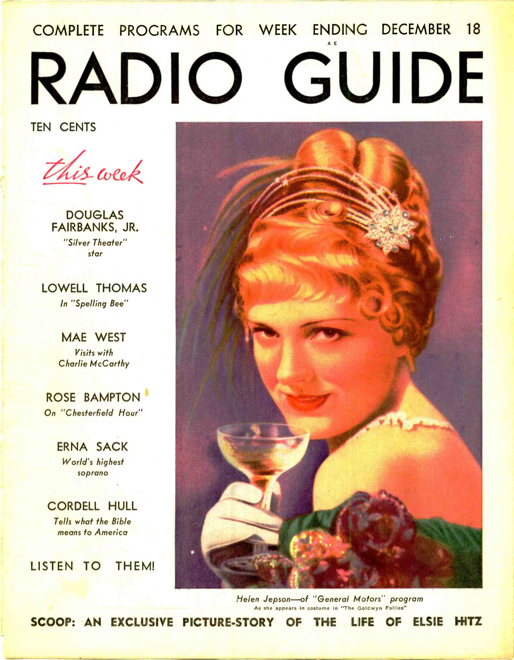 Complete Programs for Week Ending December 18 a E Radio Guide Ten Cents