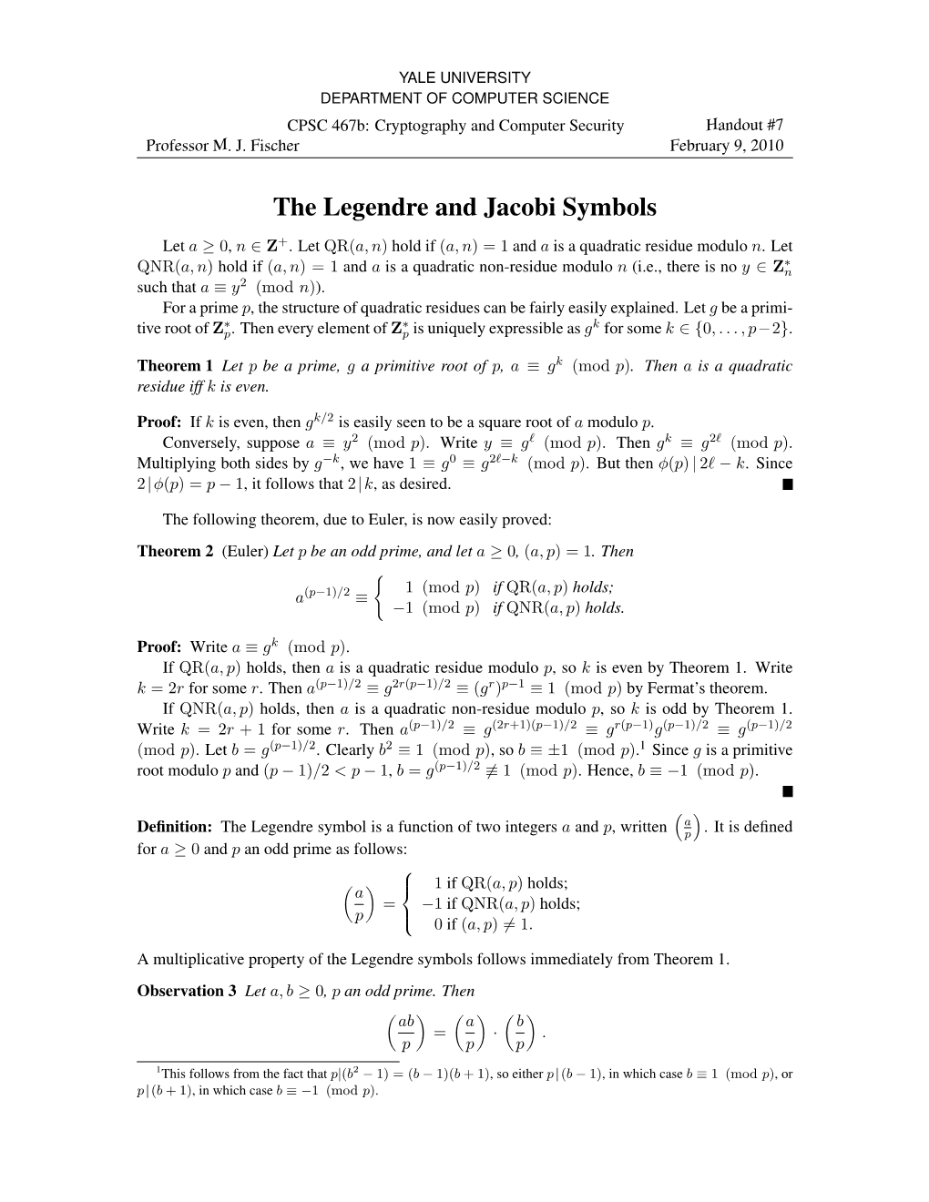 The Legendre and Jacobi Symbols