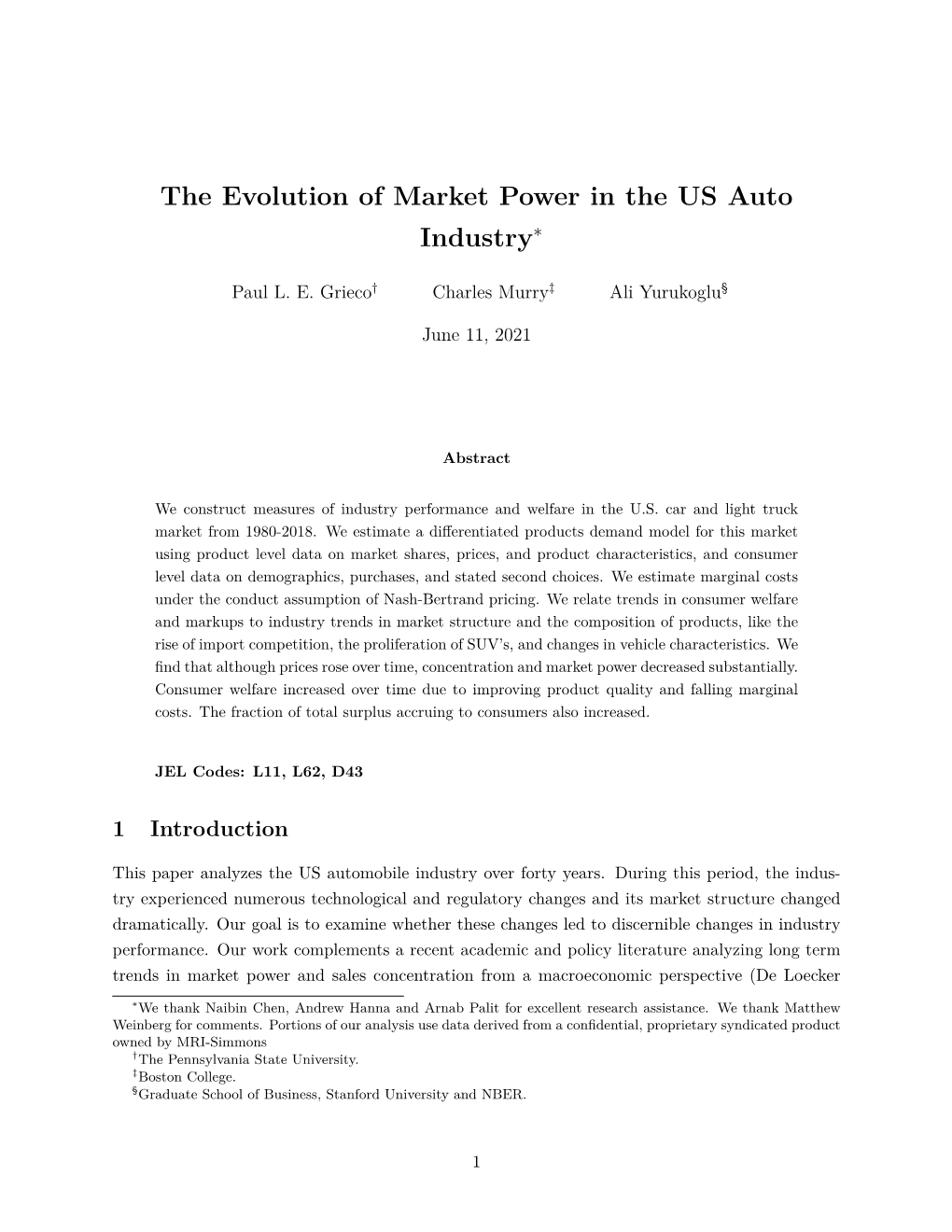 The Evolution of Market Power in the US Auto Industry∗