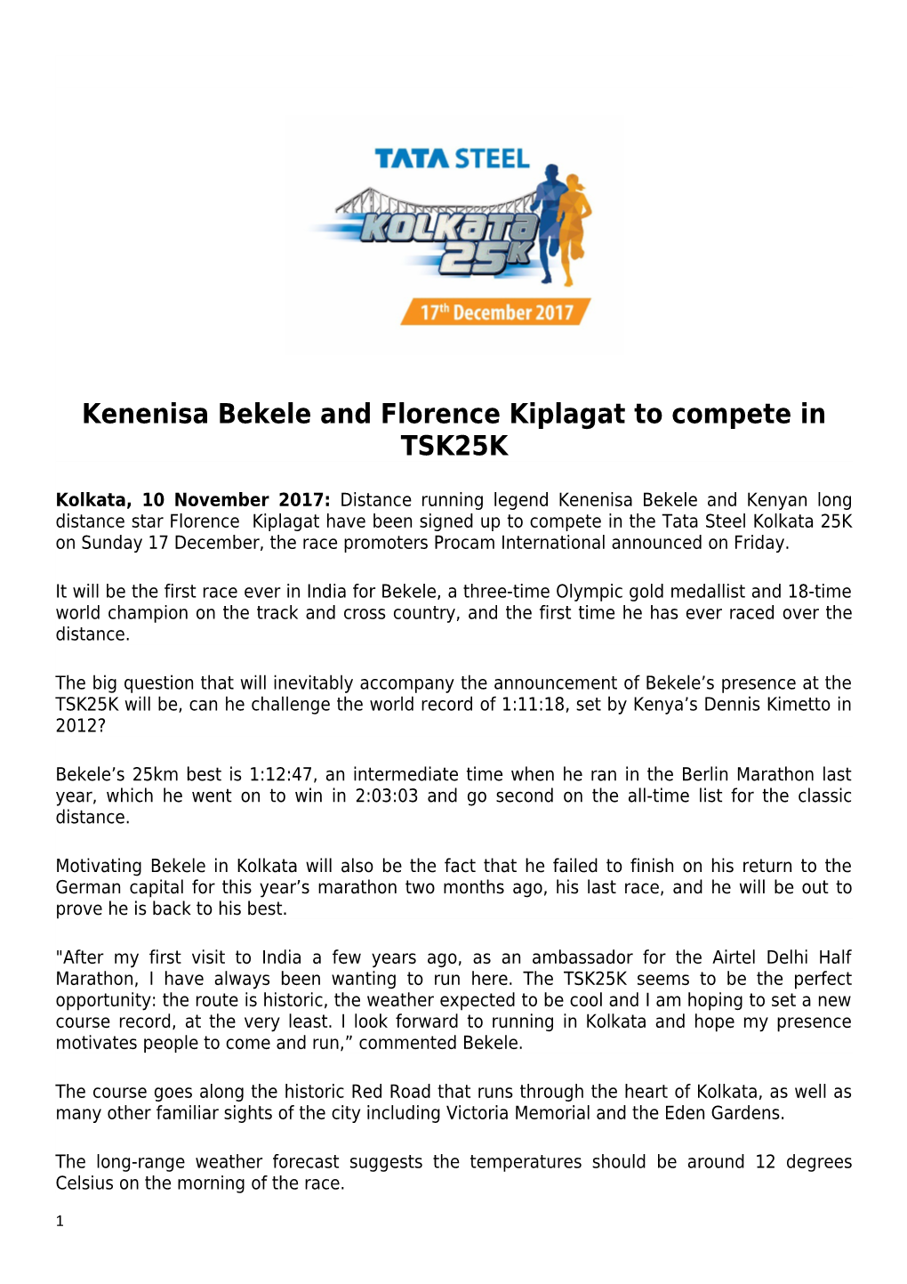 Kenenisa Bekele and Florence Kiplagat to Compete in TSK25K