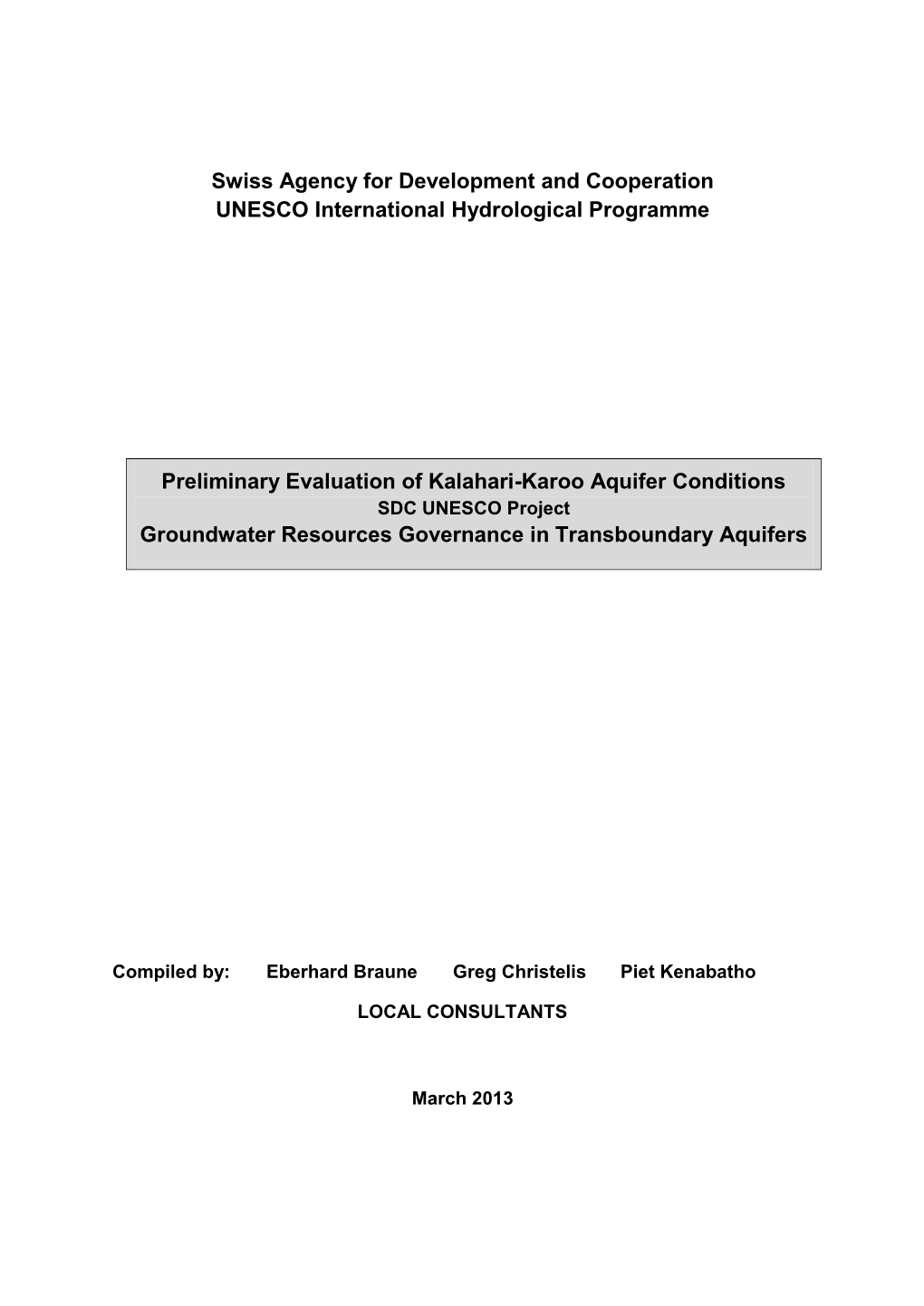 Preliminary Evaluation of Kalahari-Karoo Aquifer Conditions SDC UNESCO Project Groundwater Resources Governance in Transboundary Aquifers