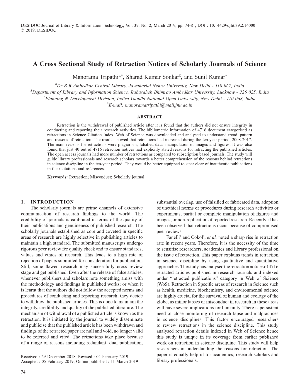 A Cross Sectional Study of Retraction Notices of Scholarly Journals of Science