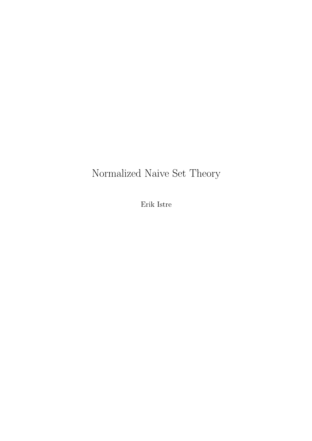 Normalized Naive Set Theory