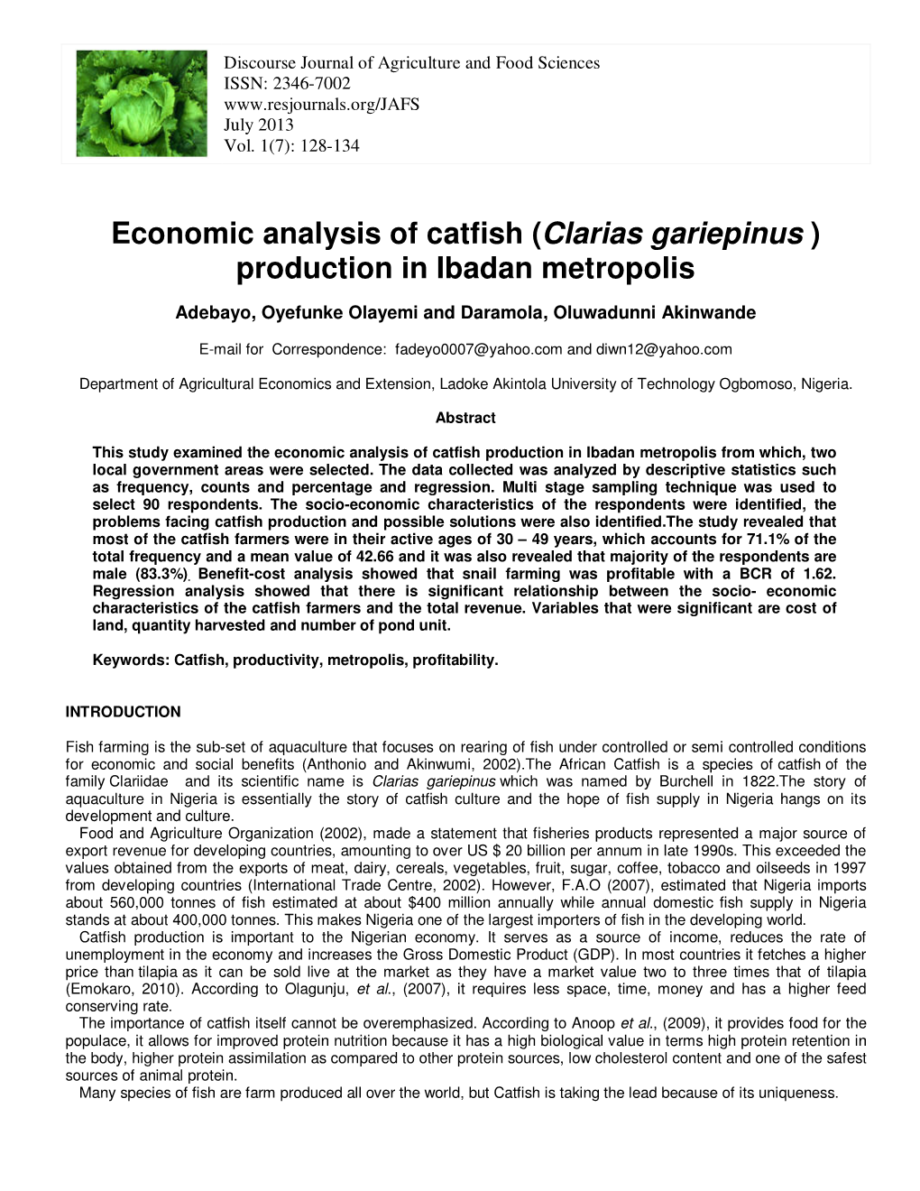 Economic Analysis of Catfish (Clarias Gariepinus ) Production in Ibadan Metropolis