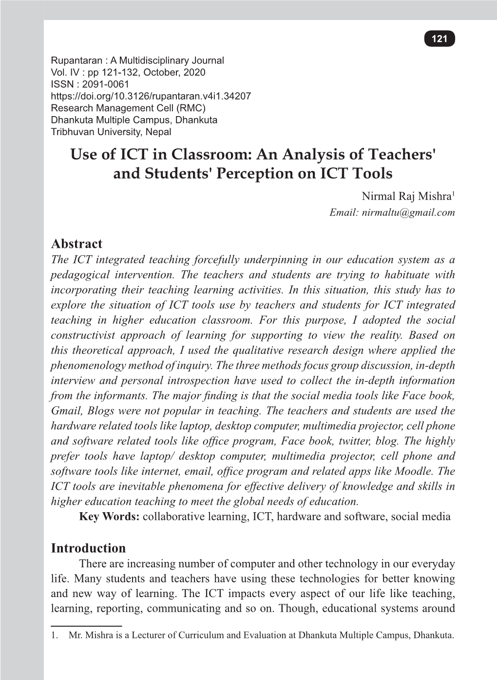 An Analysis of Teachers' and Students' Perception on ICT Tools Nirmal Raj Mishra1 Email: Nirmaltu@Gmail.Com