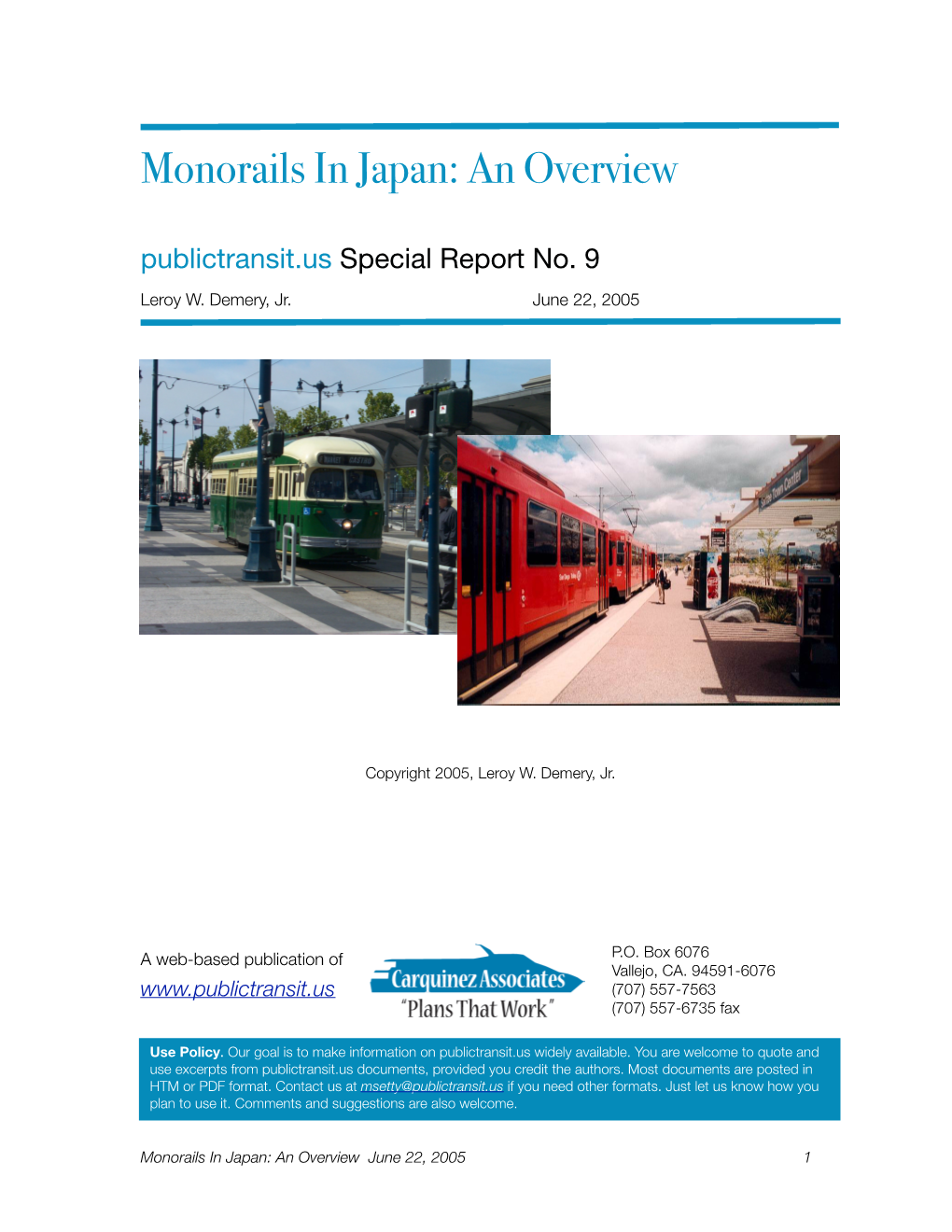 Monorails in Japan: an Overview Publictransit.Us Special Report No