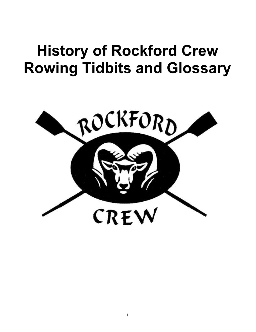 History of Rockford Crew Rowing Tidbits and Glossary