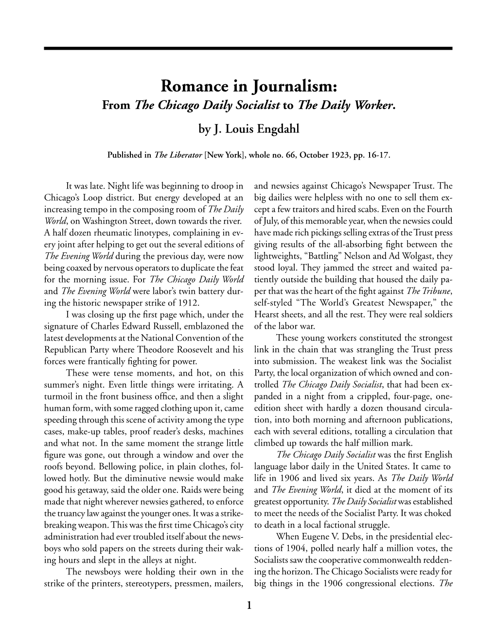 Romance in Journalism: from the Chicago Daily Socialist to the Daily Worker