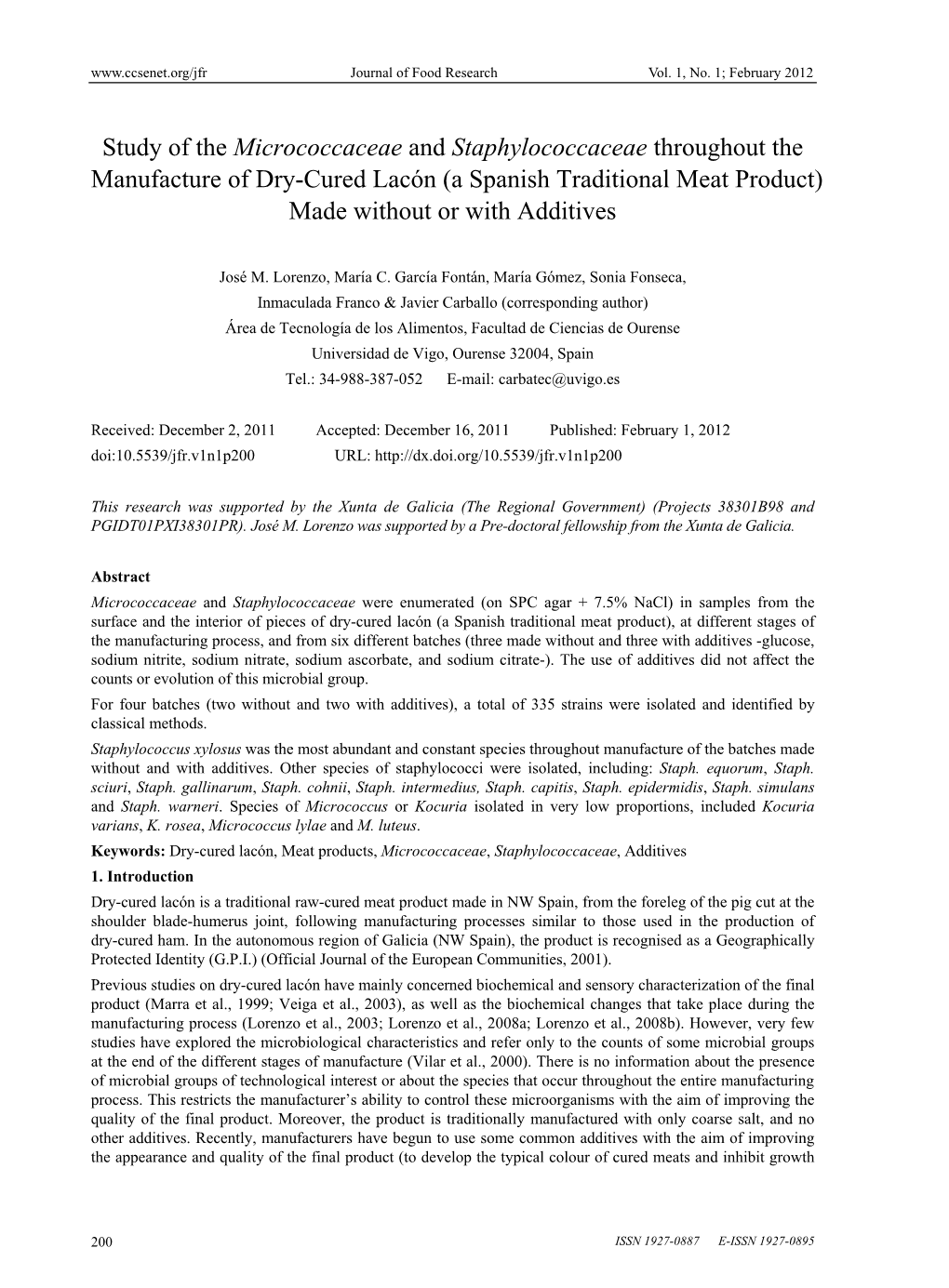 Study of the Micrococcaceae and Staphylococcaceae Throughout the Manufacture of Dry-Cured Lacón (A Spanish Traditional Meat Product) Made Without Or with Additives