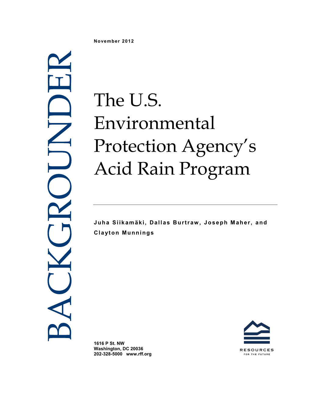 The U.S. Environmental Protection Agency's Acid Rain Program