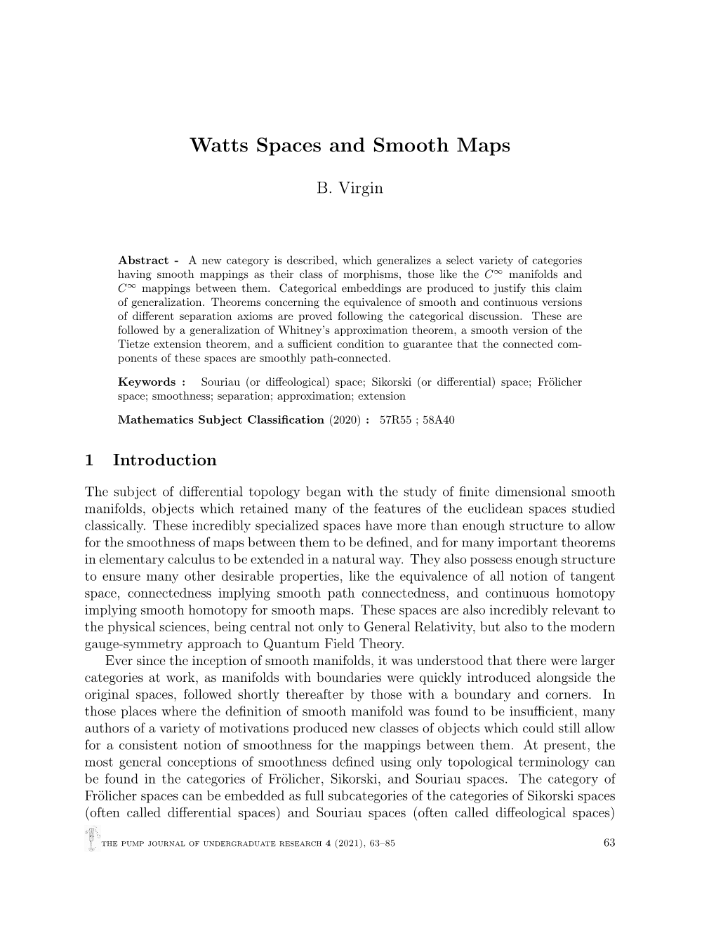 Watts Spaces and Smooth Maps