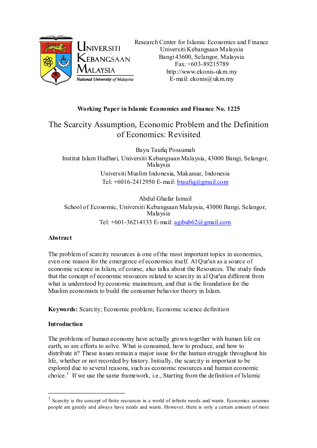 The Scarcity Assumption, Economic Problem and the Definition of Economics: Revisited