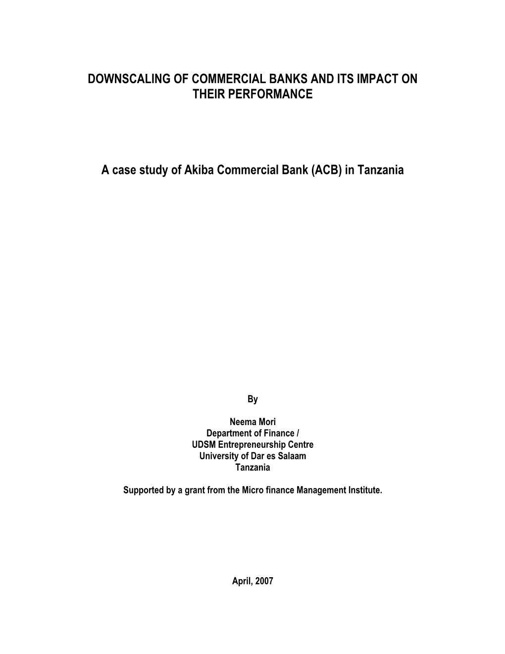 A Case Study of Akiba Commercial Bank (ACB) in Tanzania