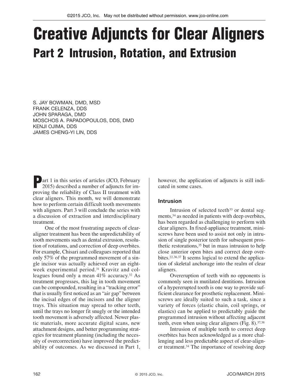 Creative Adjuncts for Clear Aligners Part 2 Intrusion, Rotation, and Extrusion