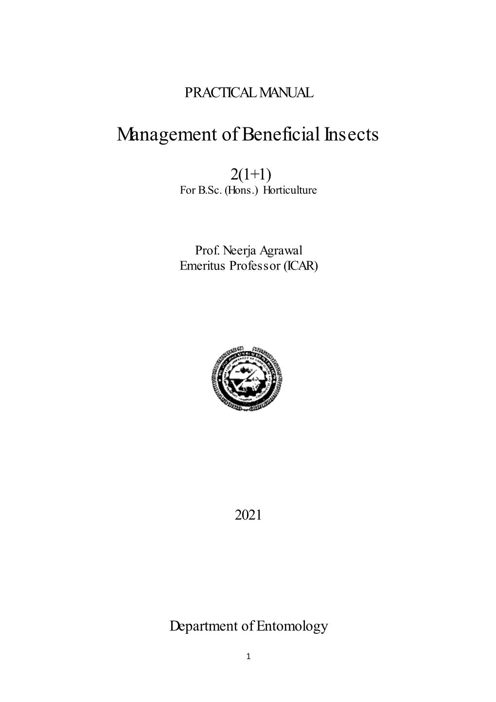 Management of Beneficial Insects for B.Sc