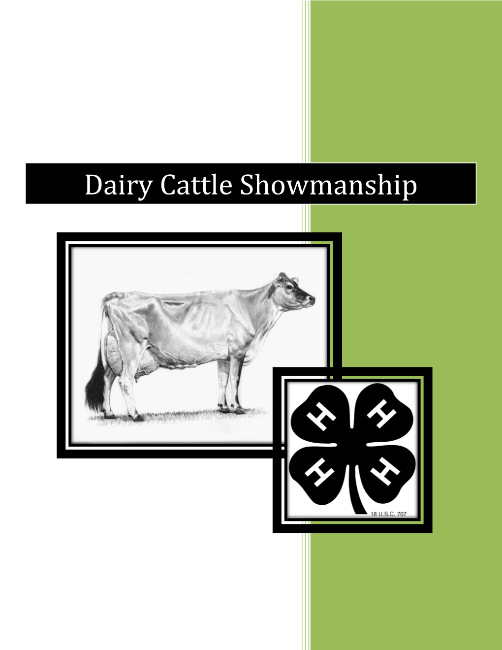 Dairy Cattle Showmanship Parts of a Dairy Cow Ideal Dairy Cow