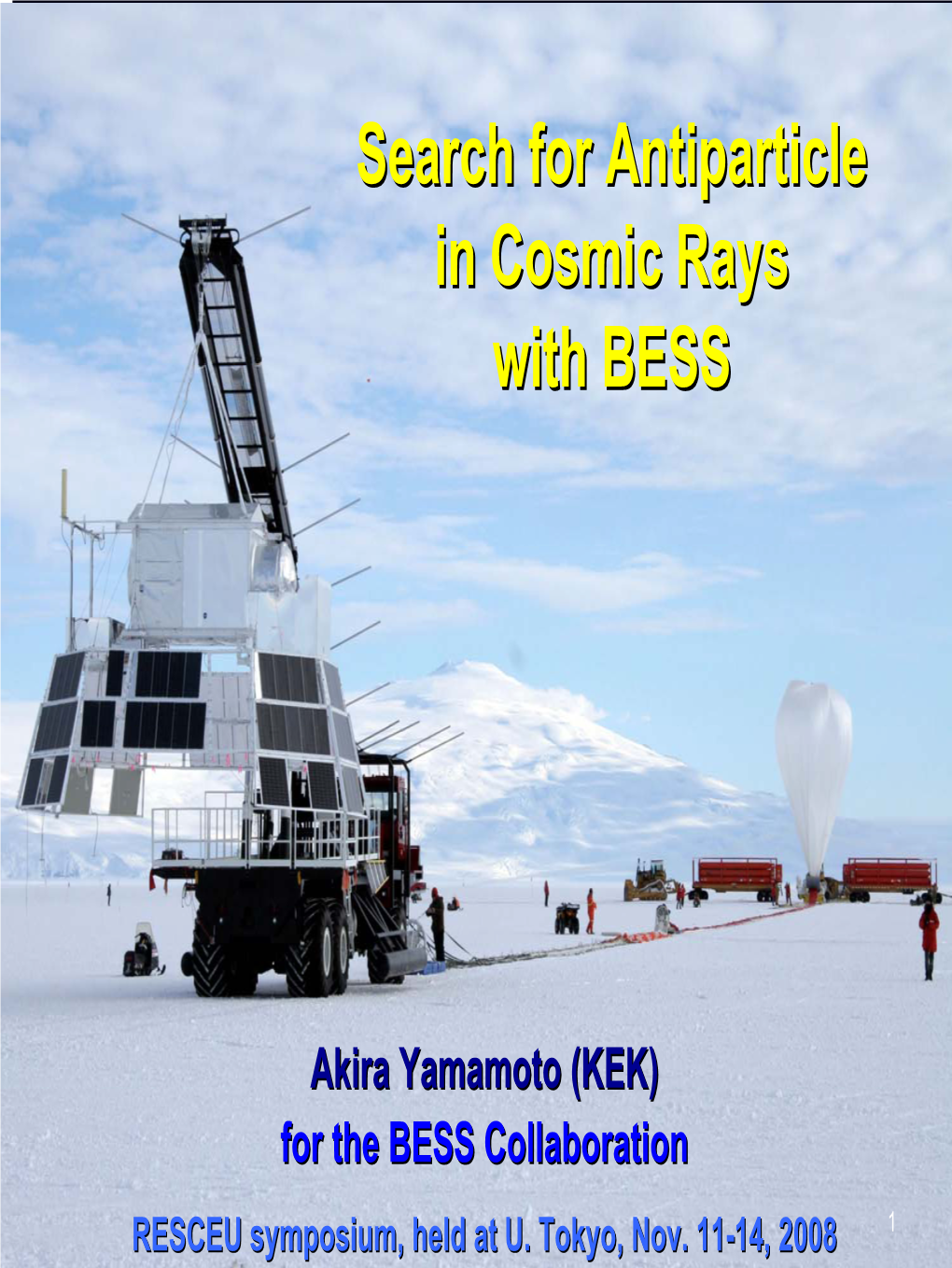 Search for Primordial Antiparticle in Cosmic Rays with the BESS