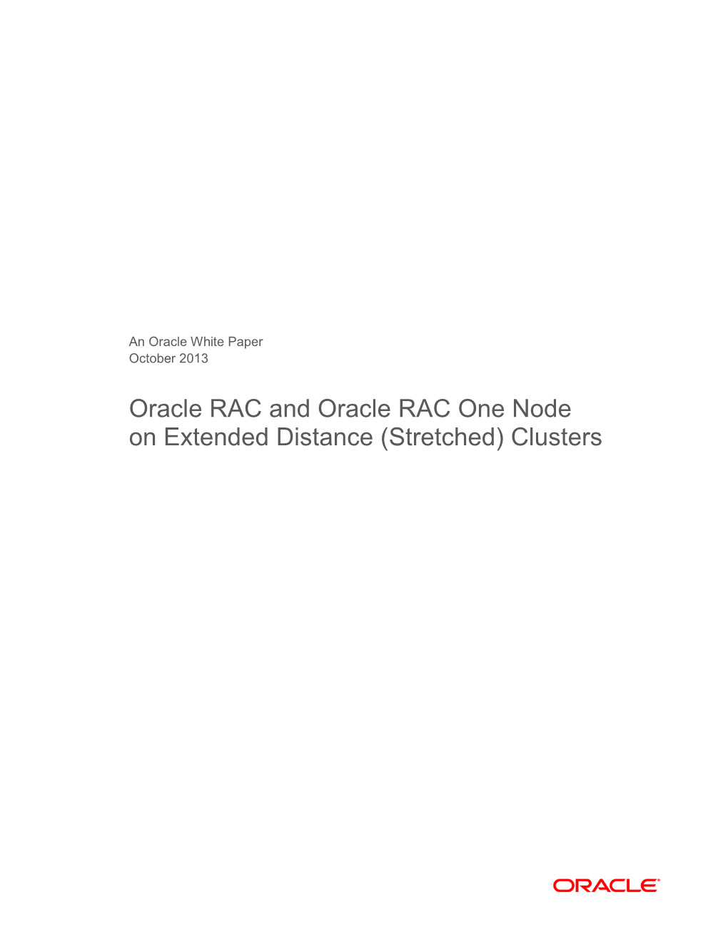 Oracle RAC One Node on Extended Distance (Stretched) Clusters