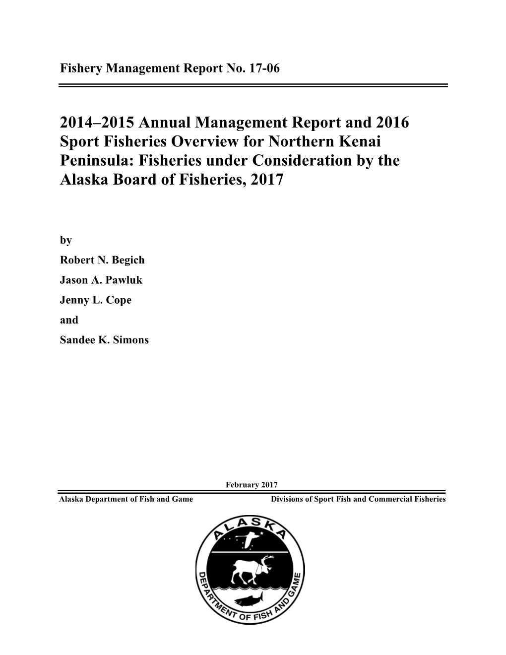 2014–2015 Annual Management Report and 2016 Sport Fisheries