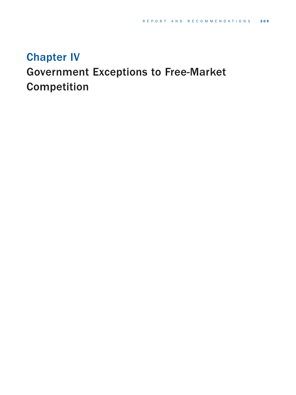 Chapter IV Government Exceptions to Free-Market Competition