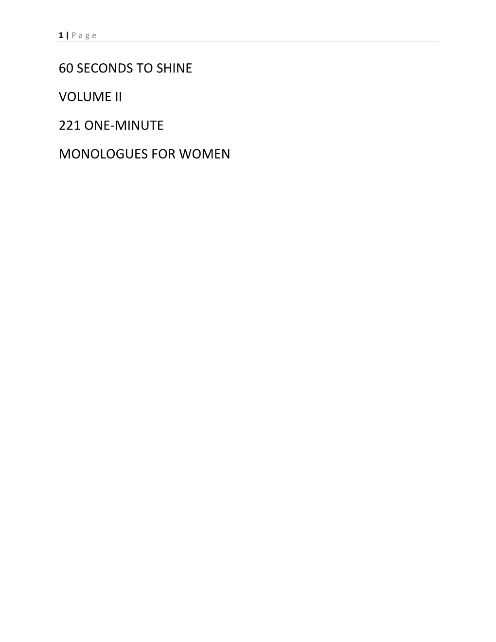 60 Seconds to Shine Volume Ii 221 One-Minute Monologues for Women