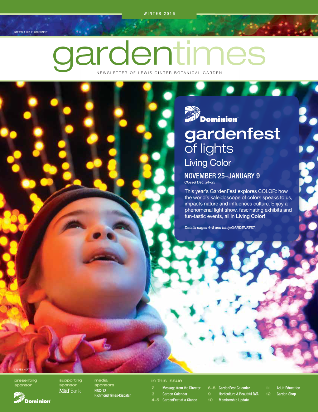 Gardentimes NEWSLETTER of LEWIS GINTER BOTANICAL GARDEN