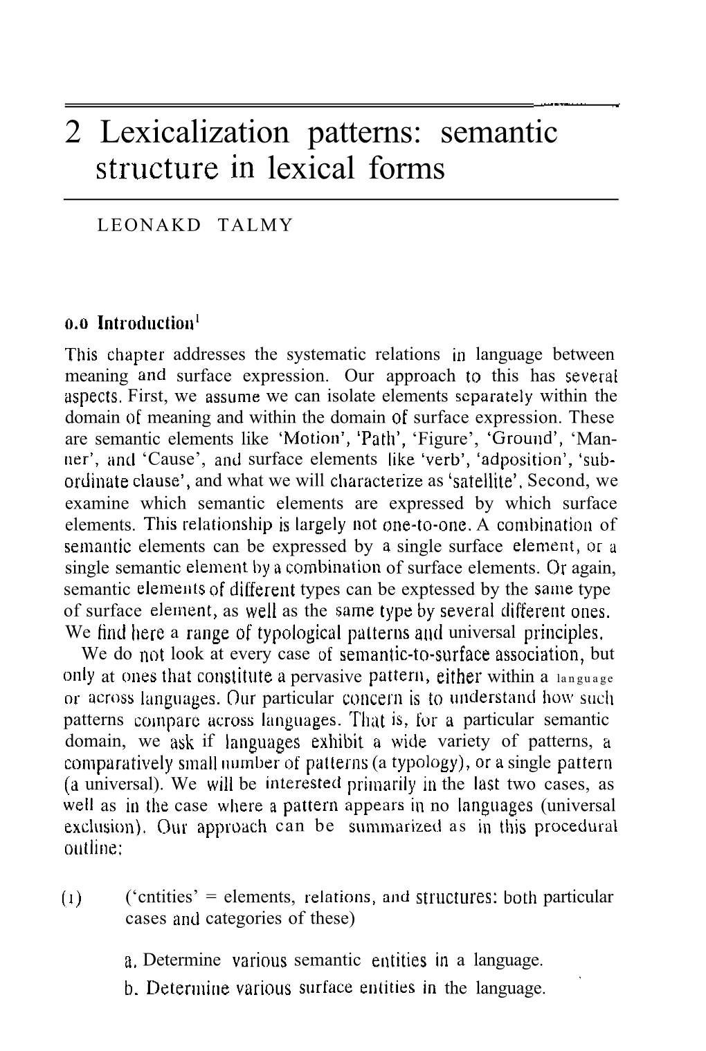 2 Lexicalization Patterns: Semantic Structure in Lexical Forms