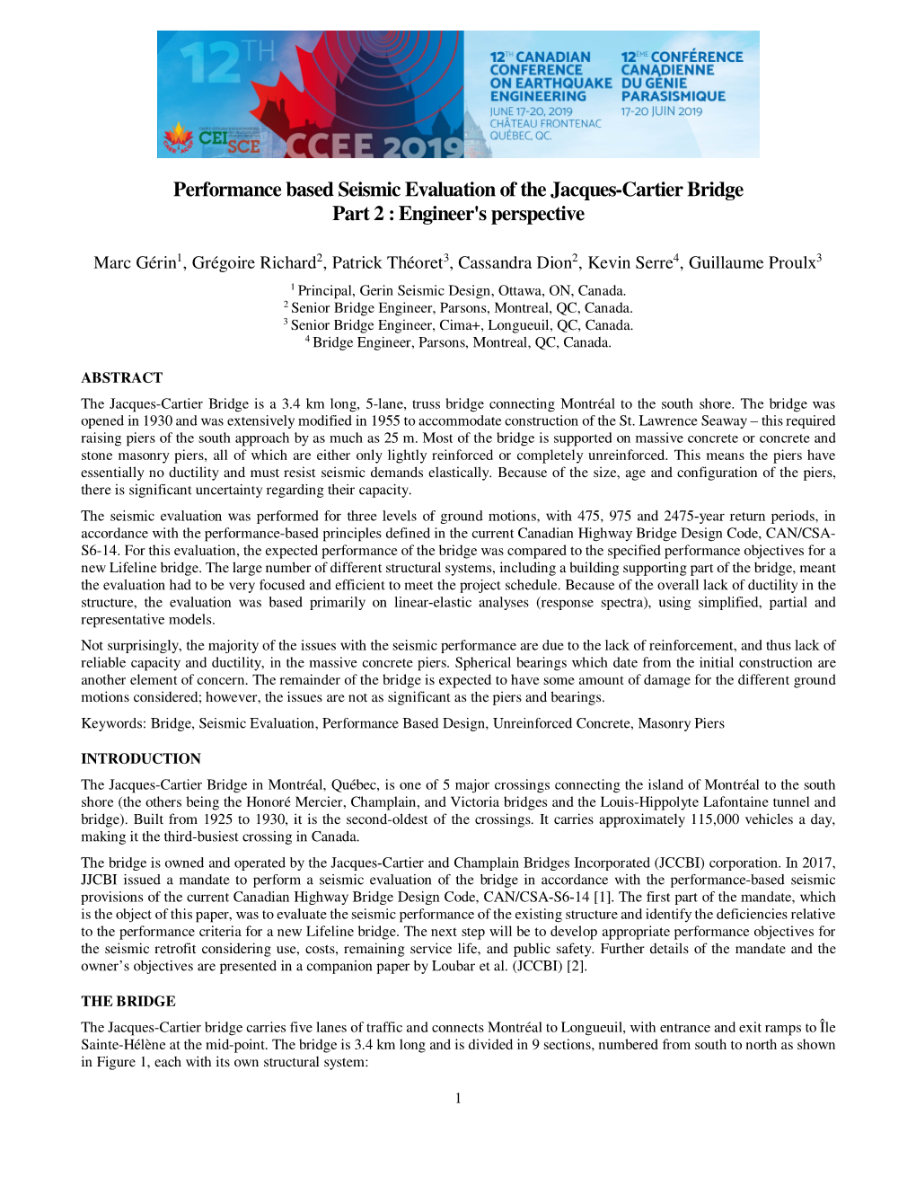 Seismic Evaluation of the Jacques-Cartier Bridge Part 2 : Engineer's Perspective