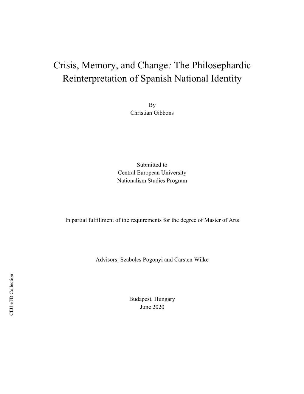 Crisis, Memory, and Change: the Philosephardic Reinterpretation of Spanish National Identity